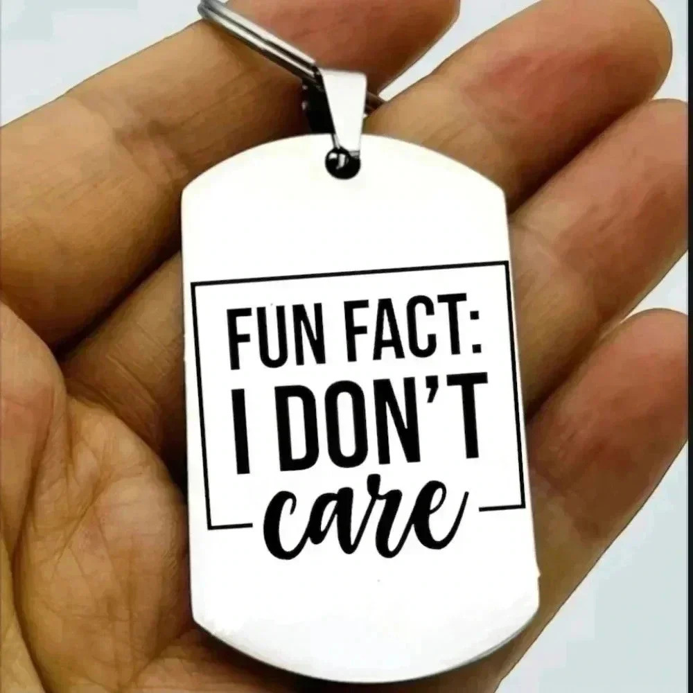Fun Fact I don't care hot Keychain